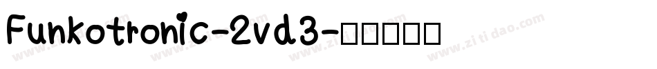 Funkotronic-2vd3字体转换