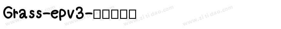 Grass-epv3字体转换