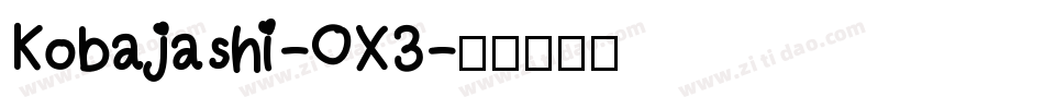 Kobajashi-OX3字体转换