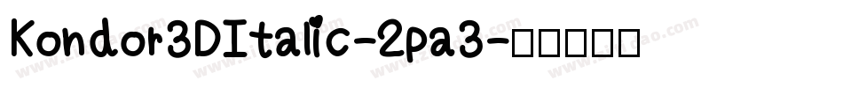 Kondor3DItalic-2pa3字体转换