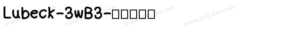 Lubeck-3wB3字体转换