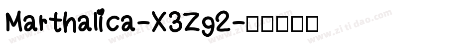 Marthalica-X3Zg2字体转换