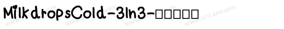MilkdropsCold-3ln3字体转换