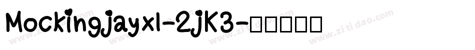 Mockingjayxl-2jK3字体转换