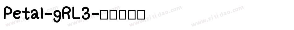 Petal-gRL3字体转换