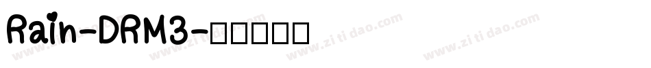 Rain-DRM3字体转换