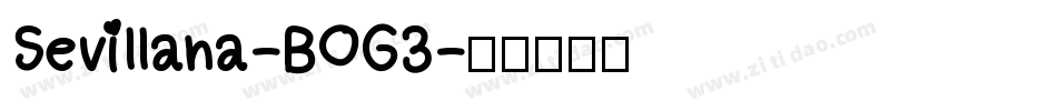 Sevillana-BOG3字体转换