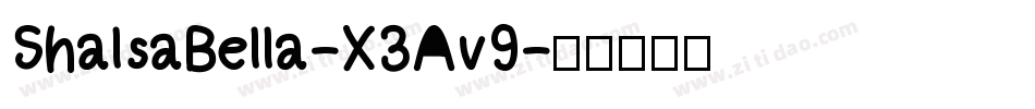 ShalsaBella-X3Av9字体转换