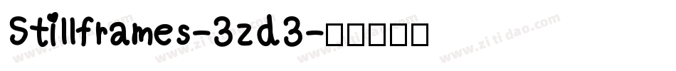 Stillframes-3zd3字体转换
