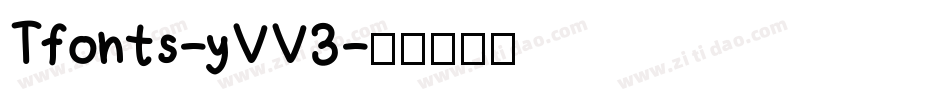 Tfonts-yVV3字体转换