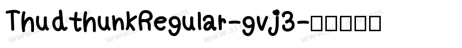 ThudthunkRegular-gvj3字体转换