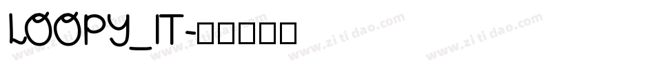 LOOPY_IT字体转换
