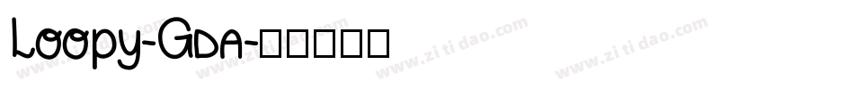 Loopy-Gda字体转换