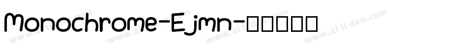 Monochrome-Ejmn字体转换