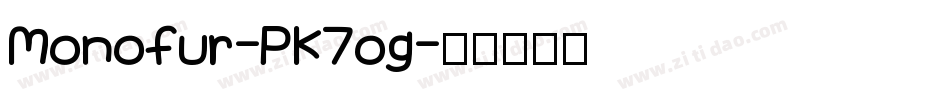 Monofur-PK7og字体转换