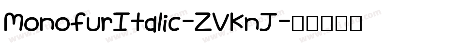 MonofurItalic-ZVKnJ字体转换