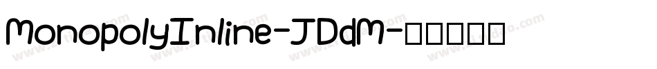 MonopolyInline-JDdM字体转换