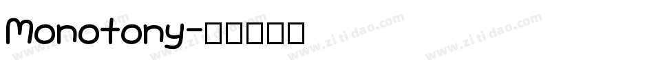 Monotony字体转换
