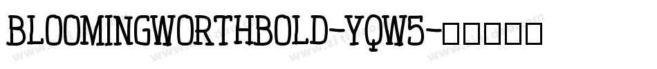 BloomingworthBold-yqW5字体转换