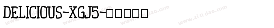 Delicious-xgJ5字体转换