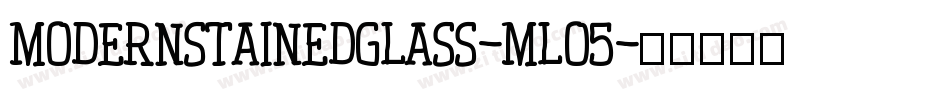 Modernstainedglass-mLO5字体转换