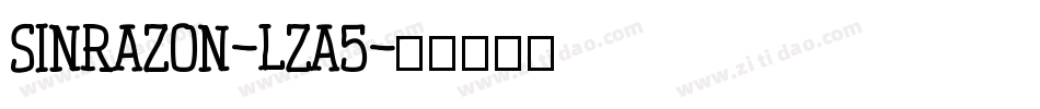 Sinrazon-lza5字体转换