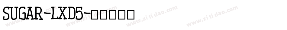 Sugar-lxD5字体转换