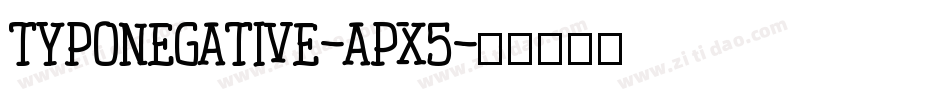 Typonegative-apx5字体转换