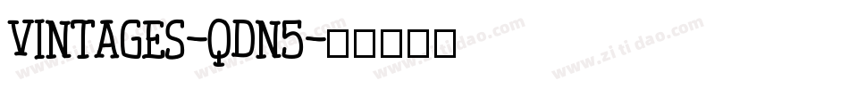 Vintages-qdn5字体转换