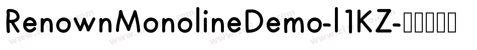 RenownMonolineDemo-l1KZ字体转换