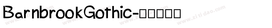BarnbrookGothic字体转换