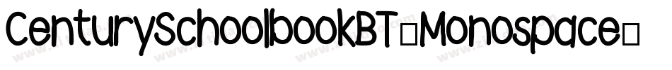 CenturySchoolbookBT-Monospace字体转换