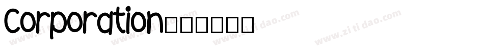 Corporation字体转换