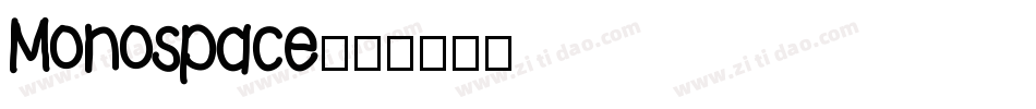 Monospace字体转换