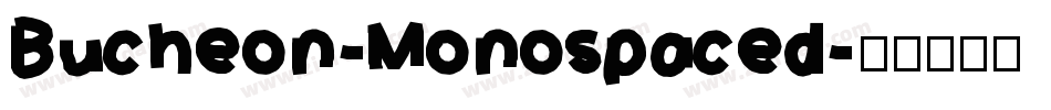 Bucheon-Monospaced字体转换