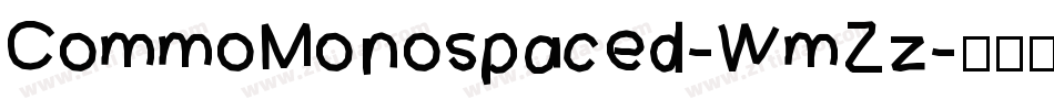CommoMonospaced-WmZz字体转换
