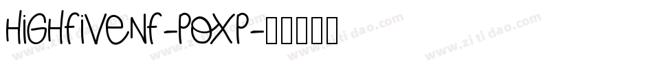 HighFiveNf-POXP字体转换