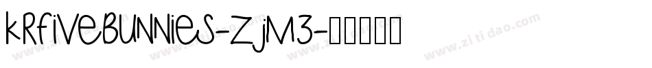 KrFiveBunnies-ZJM3字体转换