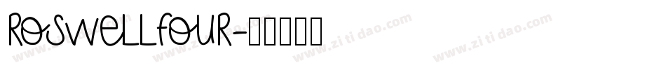 RoswellFour字体转换