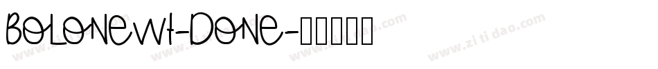 Bolonewt-DOnE字体转换
