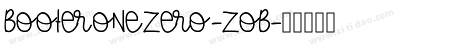 BooterOneZero-ZOB字体转换