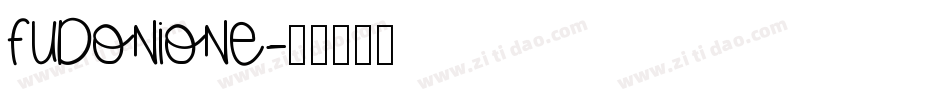 FudoniOne字体转换