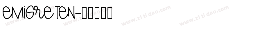 EmigreTen字体转换