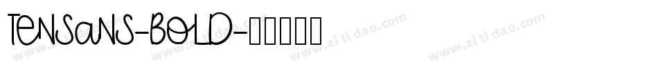 TenSans-Bold字体转换