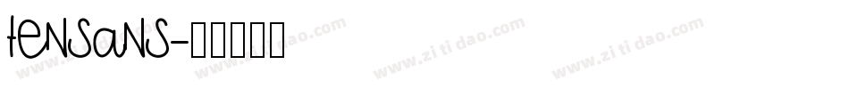 tensans字体转换