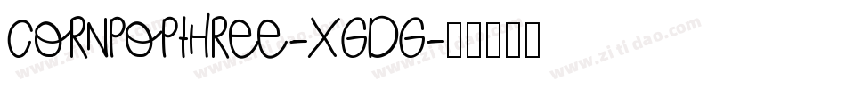 CornpopThree-XgDG字体转换