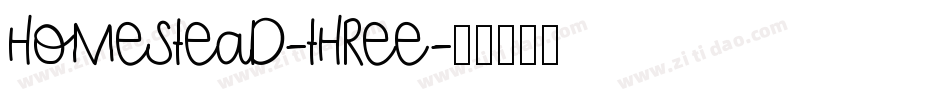 Homestead-Three字体转换
