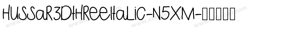Hussar3dThreeItalic-n5xM字体转换