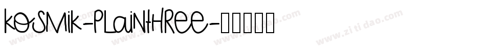Kosmik-PlainThree字体转换