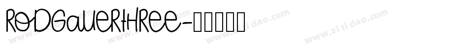RodgauerThree字体转换